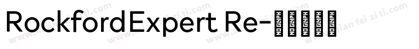 RockfordExpert Re字体转换